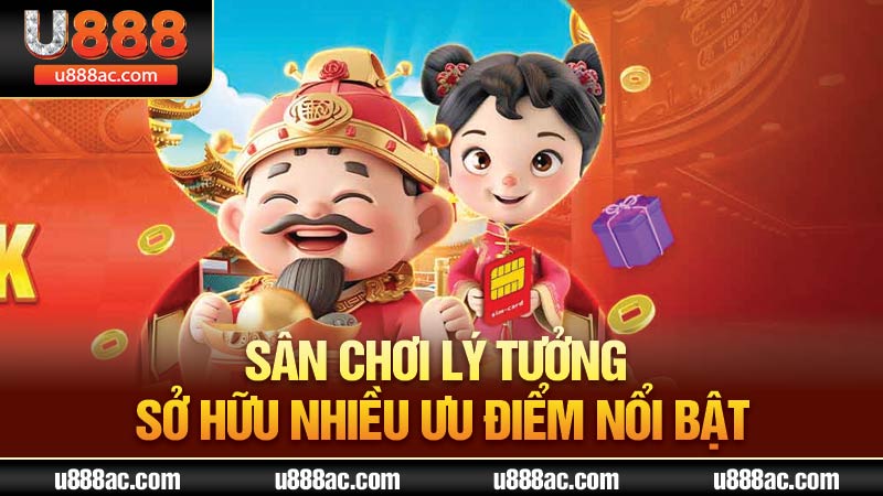 Sân chơi lý tưởng sở hữu nhiều ưu điểm nổi bật